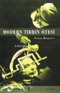 Modern Tıbbın Ötesi