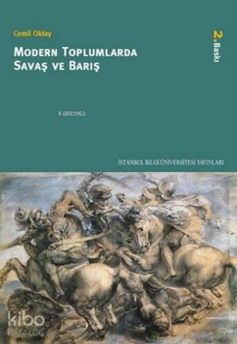 Modern Toplumlarda Savaş ve Barış