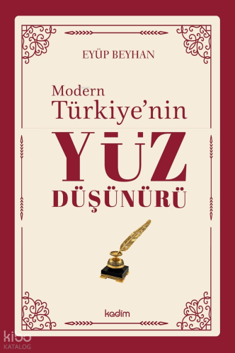 Modern Türkiye’nin Yüz Düşünürü – 2. Cilt