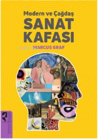 Modern ve Çağdaş Sanat Kafası - Kitapiks.com