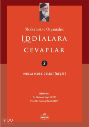Modernist Ve Oryantalist İddialara Cevaplar