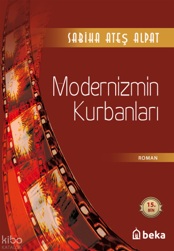 Modernizmin Kurbanları