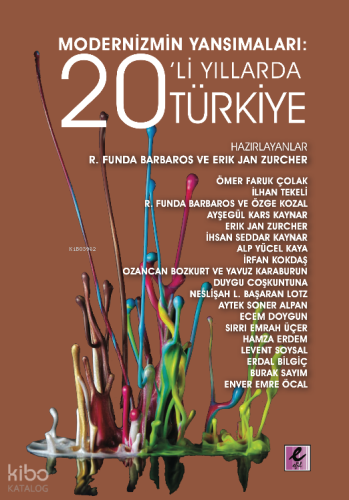 Modernizmin Yansımaları;20’li Yıllarda Türkiye