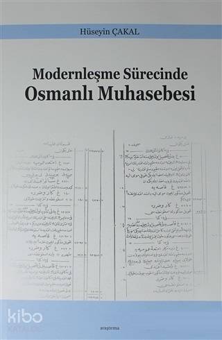 Modernleşme Sürecinde Osmanlı Muhasebesi - Kitapiks.com