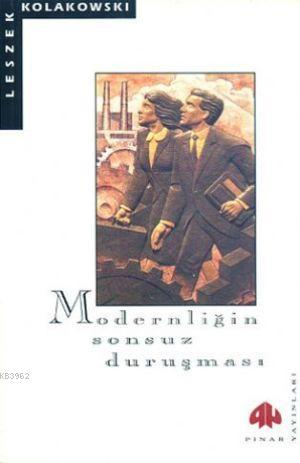 Modernliğin Sonsuz Duruşması - Kitapiks.com