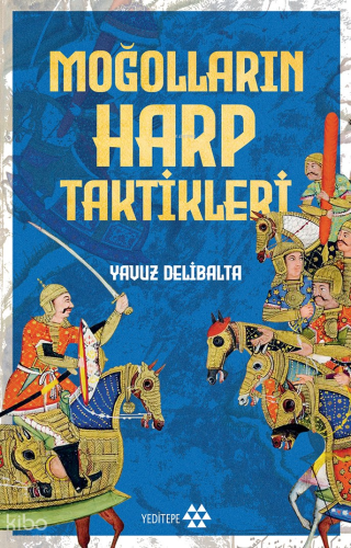 Moğolların Harp Taktikleri