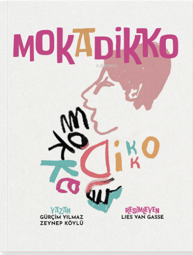 Mokadikko - Kitapiks.com