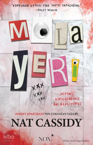 Mola Yeri;Hepimiz Kırılacağımız Anı Bekliyoruz