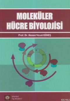 Moleküler Hücre Biyolojisi