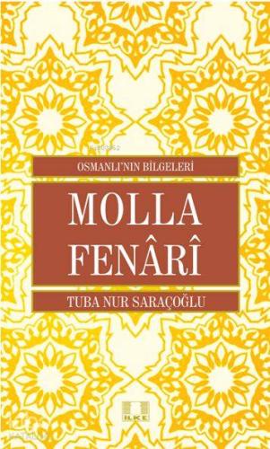 Molla Fenârî - Kitapiks.com