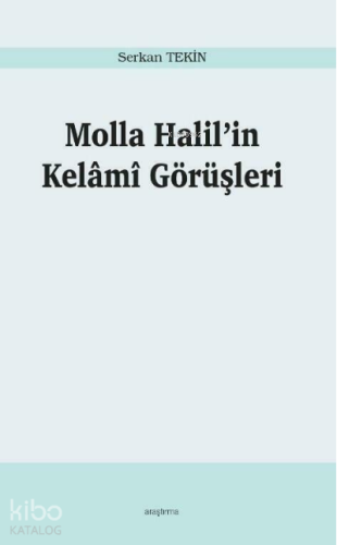 Molla Halil'in Kelâmî Görüşleri