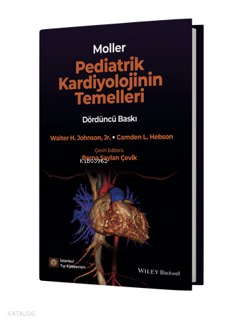 Moller Pediatrik Kardiyolojinin Temelleri