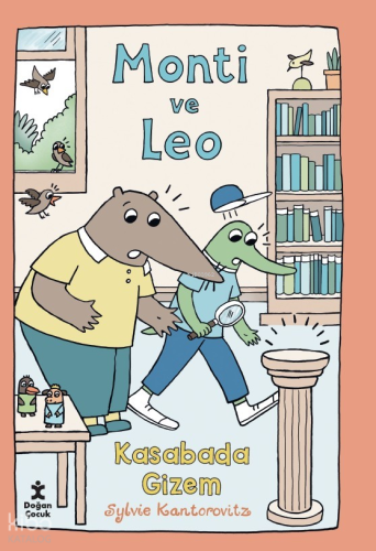 Monti ve Leo - Kasabada Gizem (Ciltli)