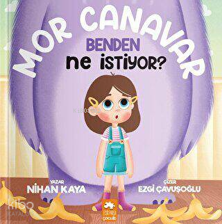 Mor Canavar Benden Ne İstiyor?