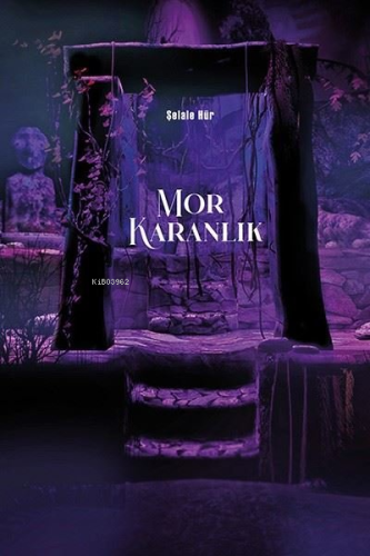 Mor Karanlık - Kitapiks.com