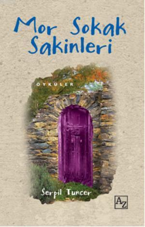 Mor Sokak Sakinleri