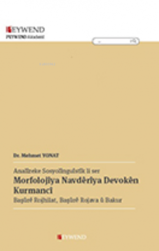 Morfolojiya Navdarıya Devıkên Kurmancî