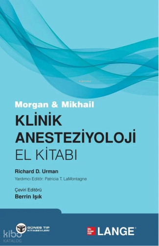 Morgan - Mikhail Klinik Anesteziyoloji El Kitabı