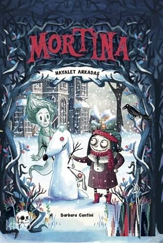 Mortina - Hayalet Arkadaş