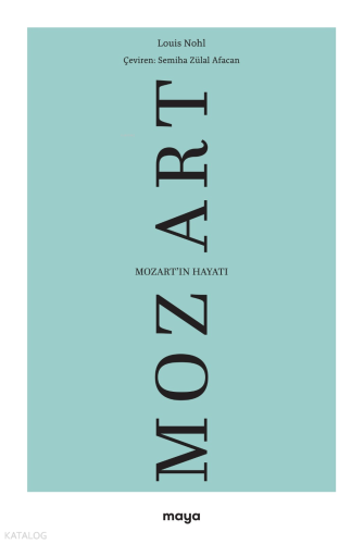 Mozart’ın Hayatı