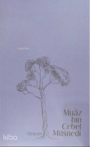 Muaz bin Cebel Müsnedi