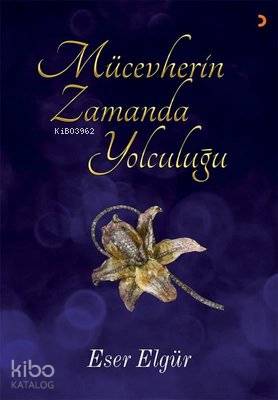 Mücevherin Zamanda Yolculuğu