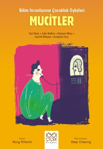 Mucitler – Genç Bilim İnsanları - Kitapiks.com