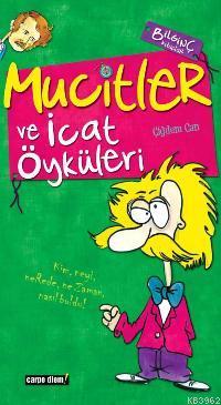 Mucitler ve İcat Öyküleri - Kitapiks.com