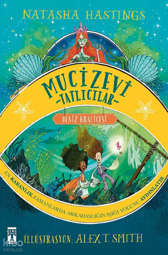 Mucizevi Tatlıcılar;Deniz Kraliçesi