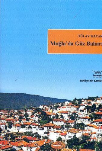 Muğla'da Güz Baharı - Kitapiks.com