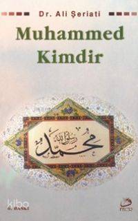 Muhammed Kimdir?