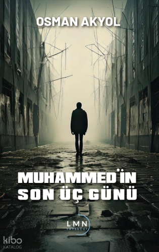 Muhammed'in Son Üç Günü