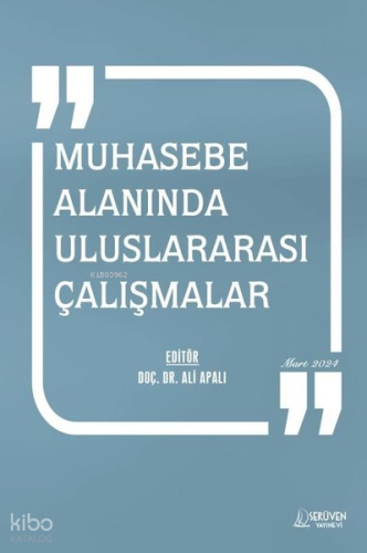 Muhasebe Alanında Alanında Uluslararası Çalışmalar Mart 2024