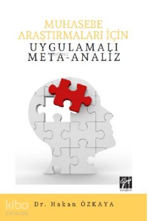Muhasebe Araştırmaları İçin Uygulamalı Meta-Analiz