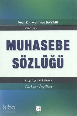 Muhasebe Sözlüğü; (İngilizce-Türkçe / Türkçe - İngilizce)