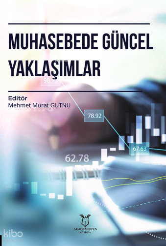 Muhasebede Güncel Yaklaşımlar