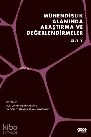 Mühendislik Alanında Araştırma ve Değerlendirmeler Cilt 1 - Kitapiks.c