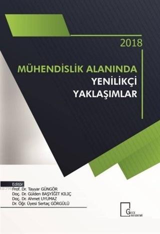 Mühendislik Alanında Yenilikçi Yaklaşımlar