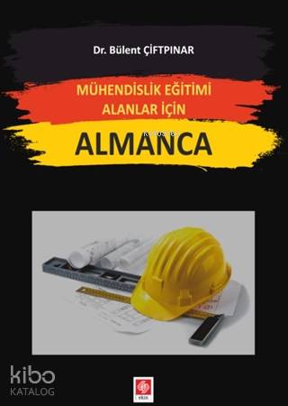 Mühendislik Eğitimi Alanlar İçin Almanca