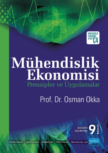 Mühendislik Ekonomisi; Prensipler ve Uygulamalar