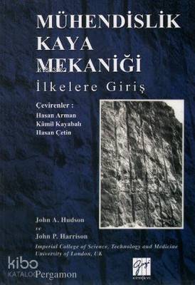 Mühendislik Kaya Mekaniği İlkelere Giriş