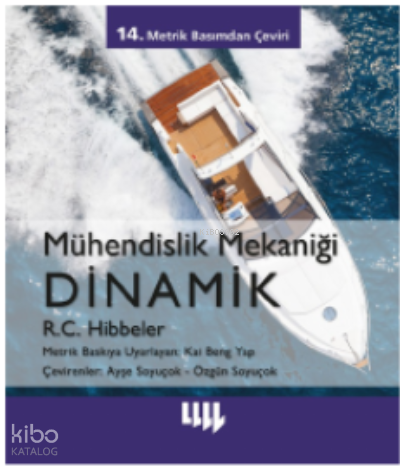 Mühendislik Mekaniği Dinamik;14.Metrik Basımdan Çeviri