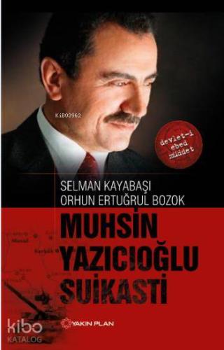 Muhsin Yazıcıoğlu Suikasti - Kitapiks.com