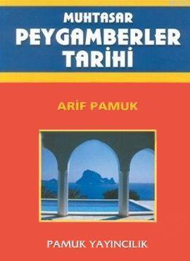Muhtasar Peygamberler Tarihi (Peygamber-007, Dergi Boy) - Kitapiks.com