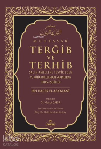 Muhtasar Terğib Ve Terhib (Ciltli)