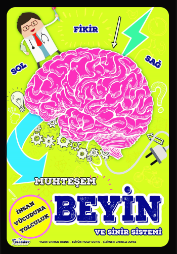 Muhteşem Beyin Ve Sinir Sistemi