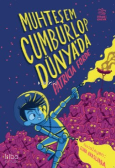 Muhteşem Cumburlop Dünya’da