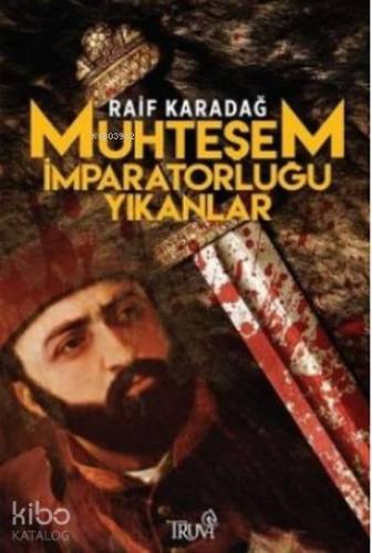 Muhteşem İmparatorluğu Yıkanlar