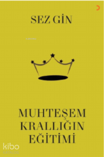Muhteşem Krallığın Eğitimi