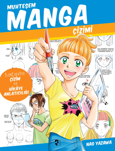 Muhteşem Manga Çizimi;İleri Seviye Çizim ve Hikaye Anlatıcılığı